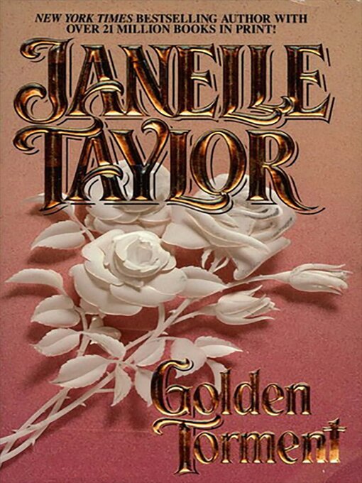 Title details for Golden Torment by Janelle Taylor - Available